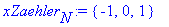 xZaehler[N] := {-1, 0, 1}