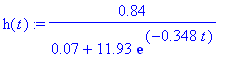 h(t) := .84/(.7e-1+11.93*exp(-.348*t))