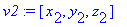 v2 := vector([x[2], y[2], z[2]])