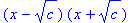 (x-c^(1/2))*(x+c^(1/2))