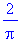 2/Pi