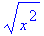 sqrt(x^2)
