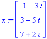 x = <-1-3t, 3-5t, 7+2t>
