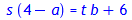 s*(4-a) = 6+t*b