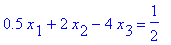 .5*x[1]+2*x[2]-4*x[3] = 1/2