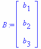 B = [b1, b2, b3]
