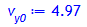 v[y0] := 4.97