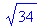 sqrt(34)